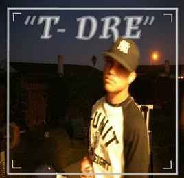 T-Dre